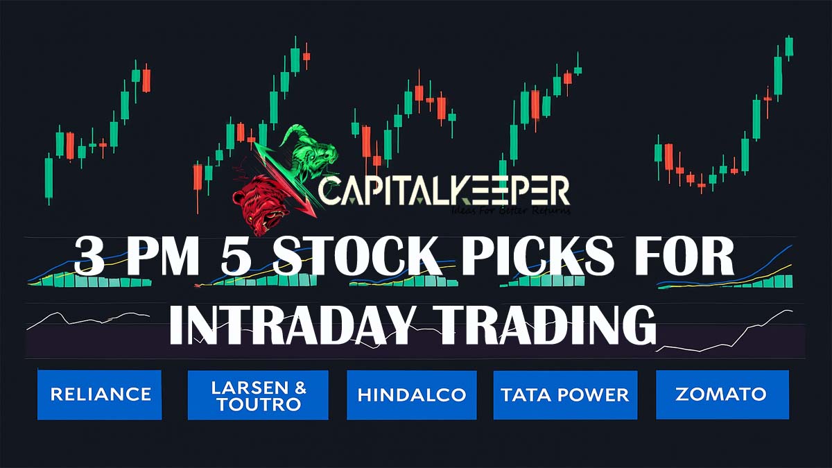 3PM Power Picks : Intraday Trading Ideas with Technical Insights 1 3PM