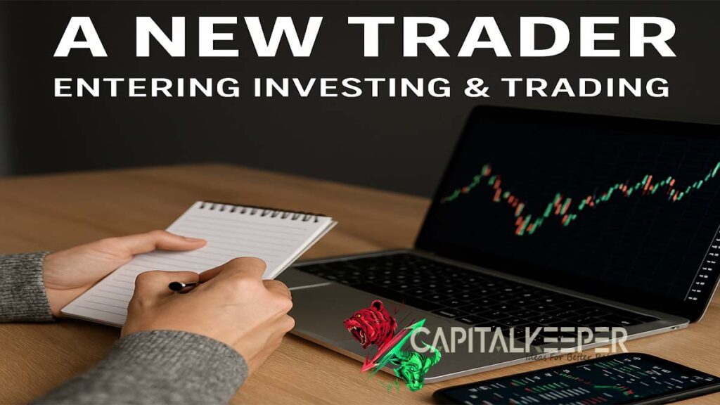 begginer1-1024x576 How New Traders Can Start Their Market Journey – CapitalKeeper’s Guide to Trading, Investing & Stock Tips