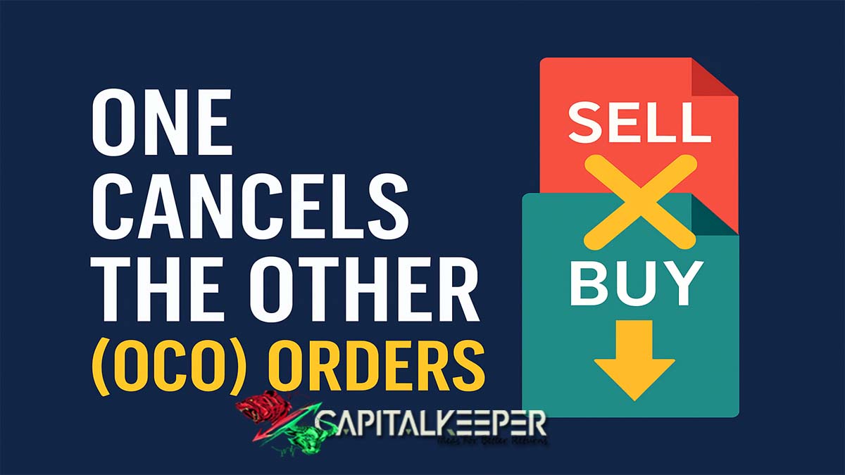 One Cancels the Other (OCO) Orders: A Smart Strategy for Risk-Controlled Trading