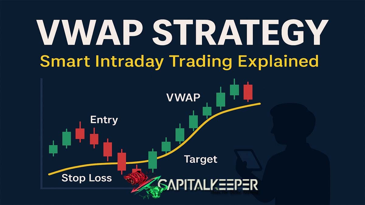What Is the VWAP Strategy? Smart Intraday Trading Using Volume Weighted Average Price