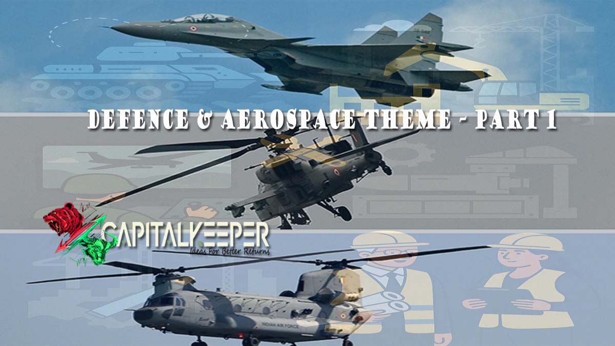 Fighter Jet & Helicopter Stocks Leading India's Defence Boom | CapitalKeeper Defence & Aerospace Theme – Part 1