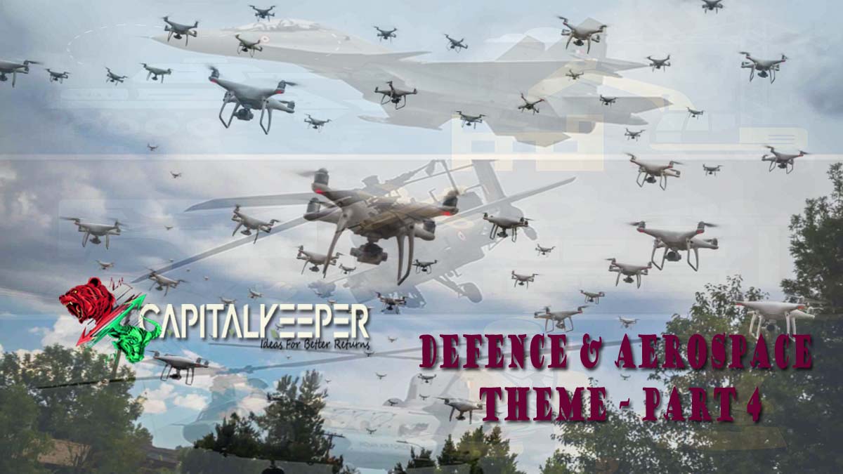 Best Drone & Satellite Defence Stocks in India 2025 – Paras, Avantel, RattanIndiaII CapitalKeeper II Defence & Aerospace Theme – Part 4