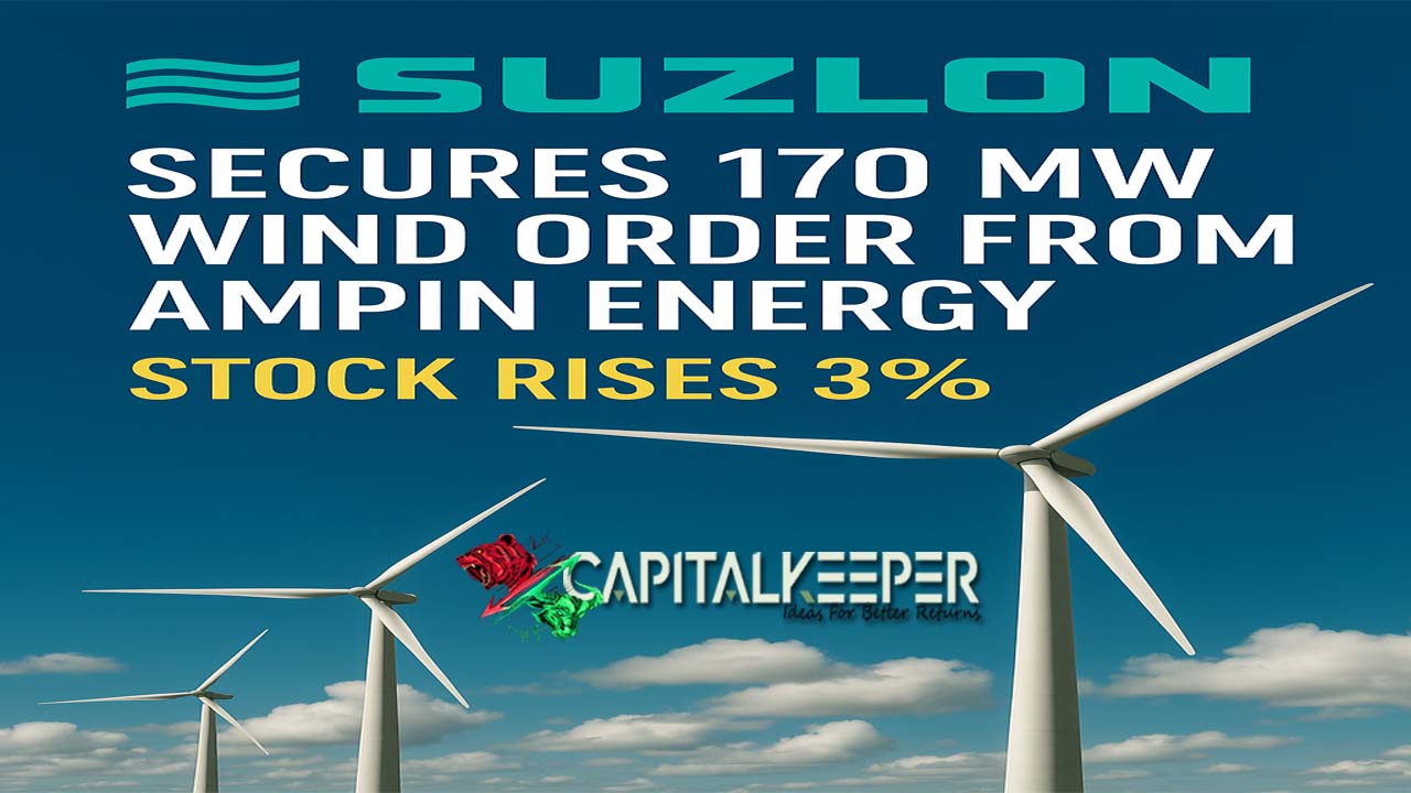 Suzlon Gains 3% After 170 MW Wind Order from AMPIN Energy – What It Means for Investors