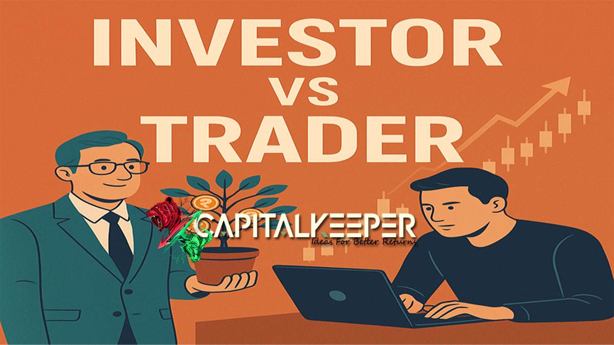 Investor vs Trader: Know the Difference & Be Your Own Financial Protector