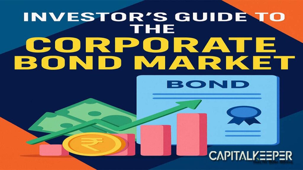 Investor's Guide to the Corporate Bond Market in India