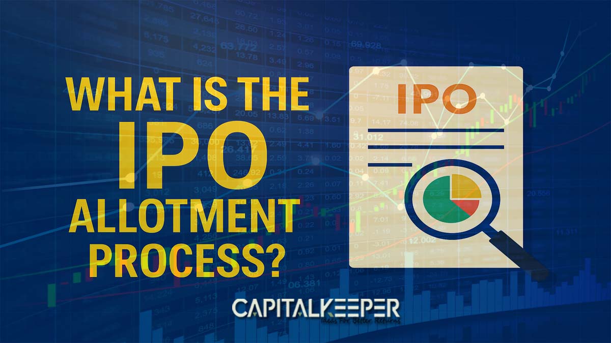 What is the IPO Allotment Process? Step-by-Step Guide for Indian Investors