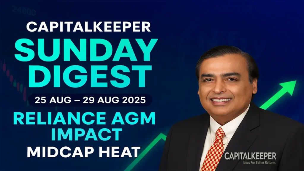 CapitalKeeper Sunday Digest (25–29 Aug 2025)