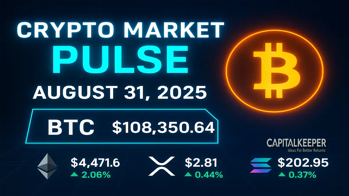 Crypto Market Pulse 31st August 2025 | Bitcoin, Ethereum, Altcoin Trends & Market Sentiment 1 Crypto Market Pulse 31st August 2025