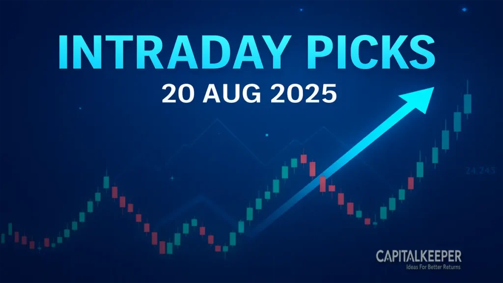 Top 5 Intraday Stock Picks for Today (20 Aug 2025)