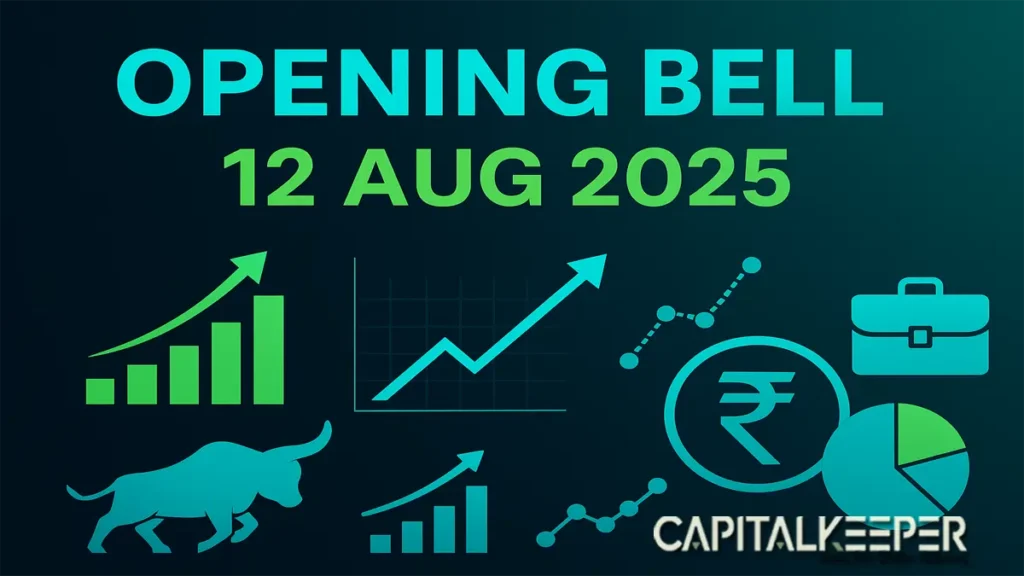 Opening Bell 12 Aug 2025: Nifty Near Resistance, Bank Nifty Faces Key Hurdles | Sector & Intraday Analysis