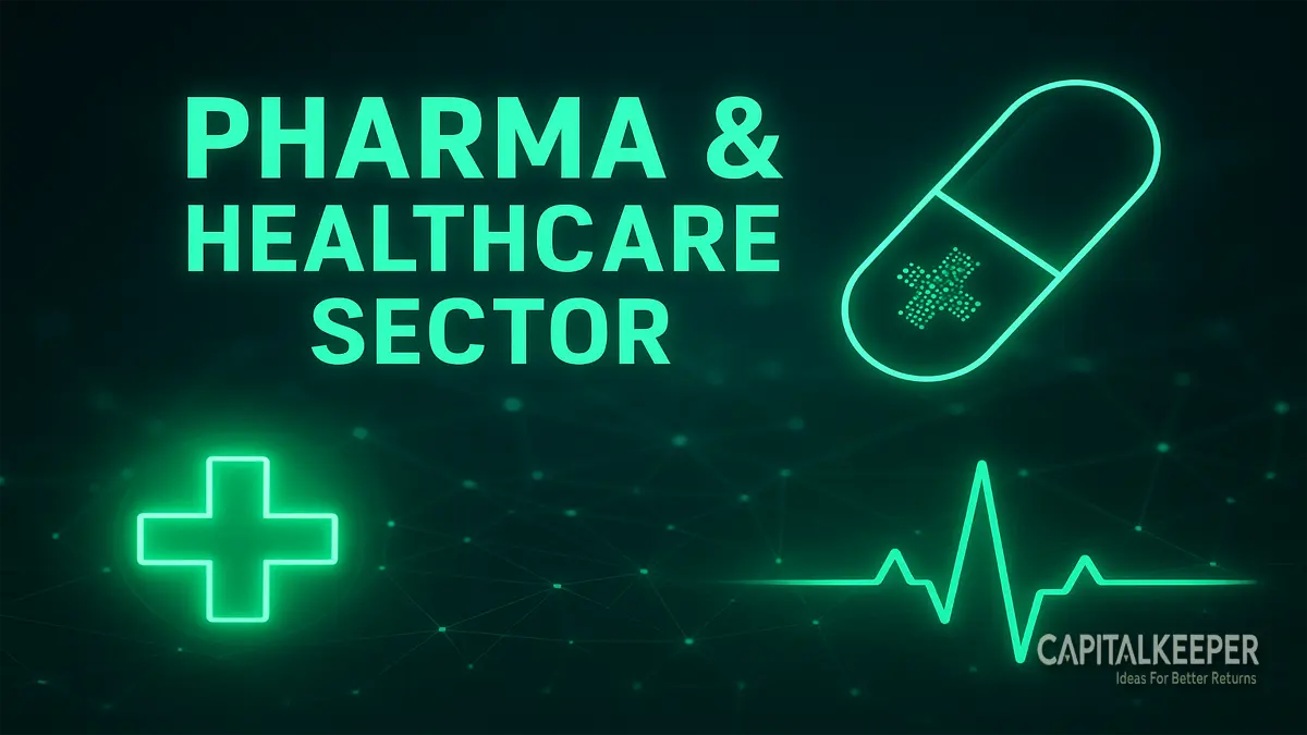 Pharma & Healthcare Sector Analysis