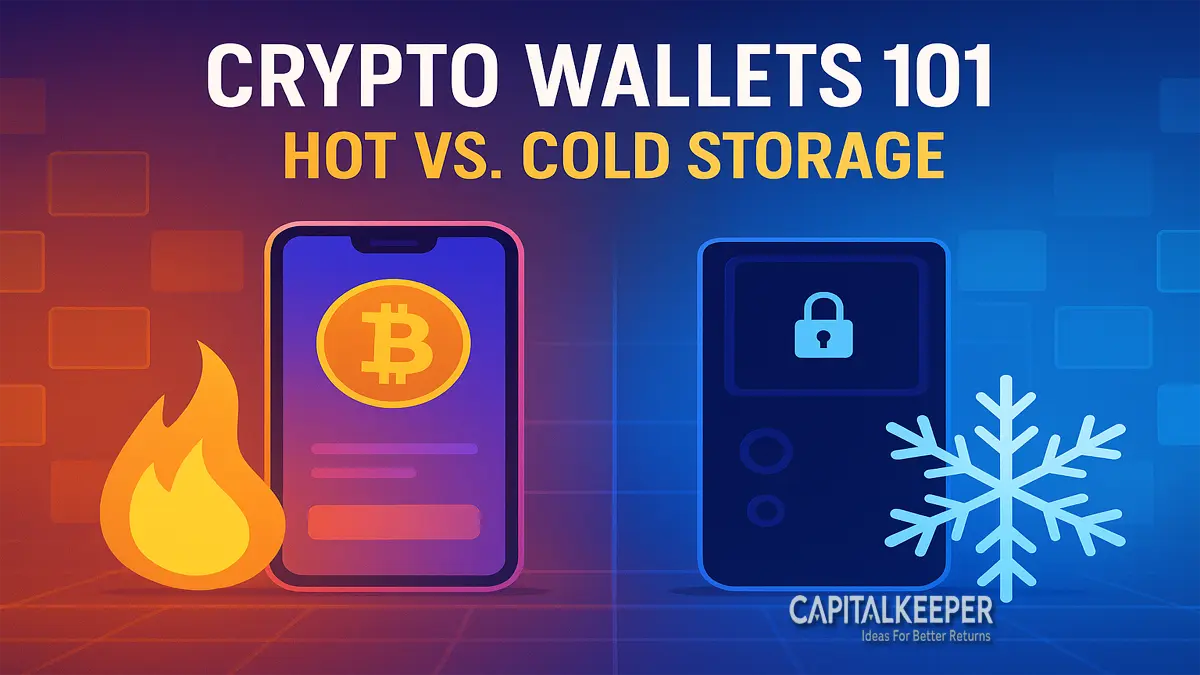 Crypto Wallets 101: Hot vs Cold Storage Explained with Safety Tips (2025 Guide) 1 Crypto Wallets 101