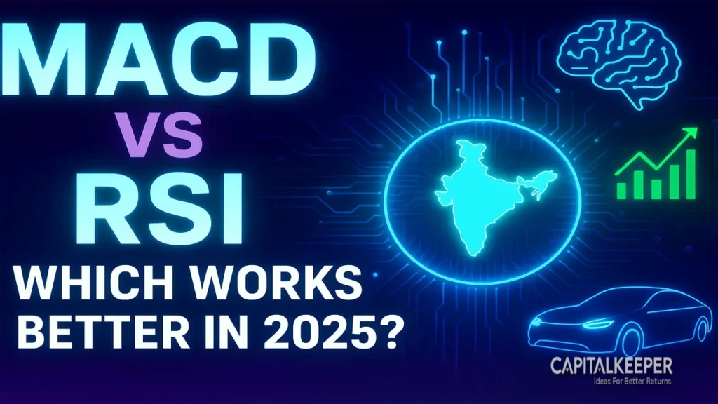 MACD vs RSI – Which Indicator Works Better in 2025