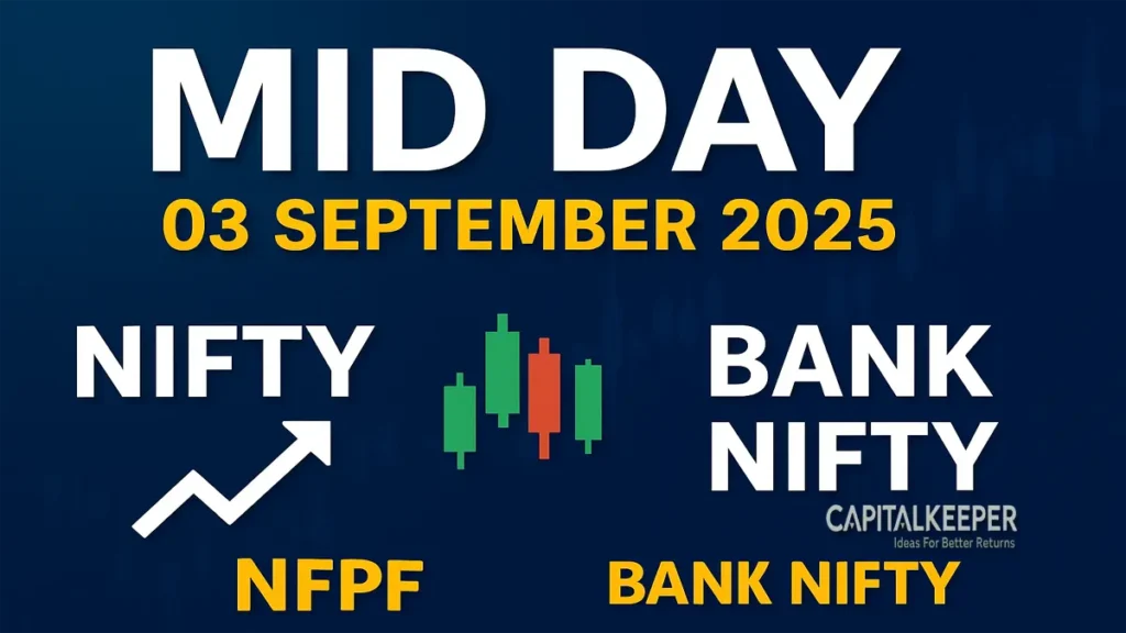 Mid Day Market Update 03 Sept 2025