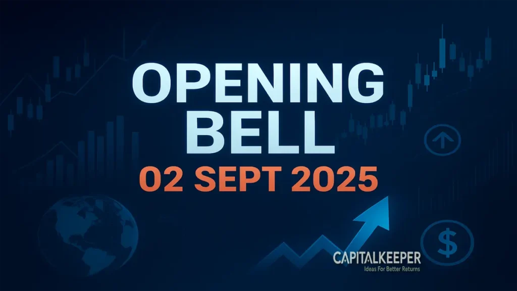 Opening Bell 02 Sept 2025
