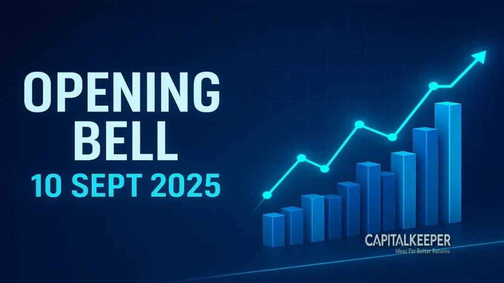 Opening Bell 10 Sept 2025