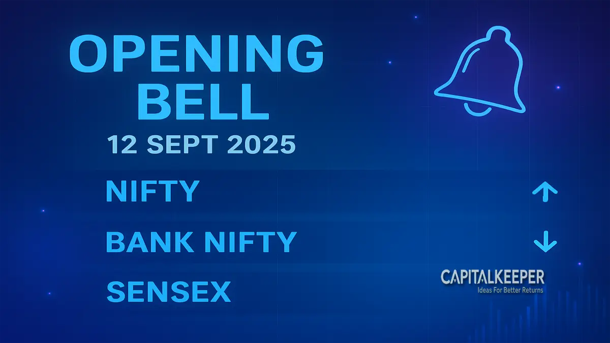 Opening Bell 12 Sept 2025