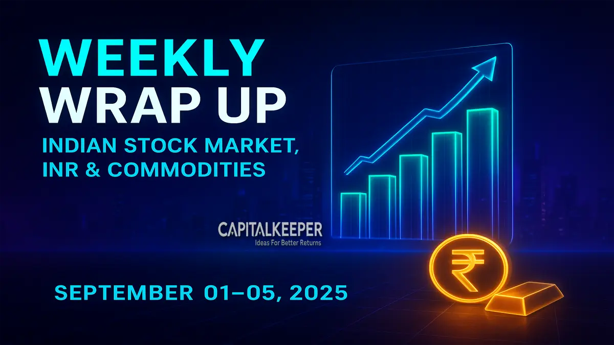 Weekly Stock Market Wrap (Sep 1–5, 2025): Nifty Rebounds, INR Stability, and Commodity Trends 1 Weekly Stock Market Wrap (Sep 1–5, 2025)