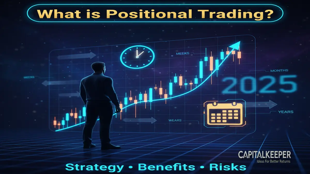 What is Positional Trading
